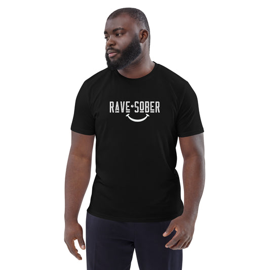 Rave Sober - Unisex T-shirt